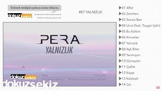 Pera  Yalnızlık Lyric Video [upl. by Annis252]