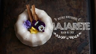 Cómo hacer Majarete postre típico Venezolano ♥ [upl. by Maxentia957]