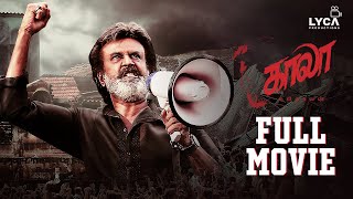 Kaala Full Movie Tamil  Rajinikanth  Nana Patekar  Huma Qureshi  Pa Ranjith  Lyca Productions [upl. by Adora]