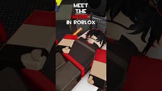 Meet The Medic in Roblox roblox memes tf2 coolzone robloxmemes [upl. by Euhc175]