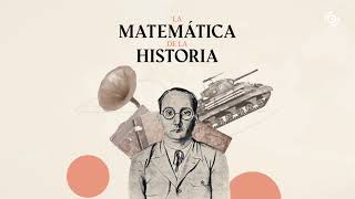 La matemática de la Historia  Un podcast exclusivo de Podimo [upl. by Drarrej]