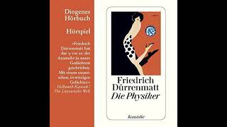 Die Physiker Hörbuch Kostenlos von Friedrich Dürrenmatt [upl. by Ytirev112]