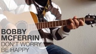 Don´t Worry Be Happy von Bobby McFerrin  Tutorial für die Gitarre  TOP GUITAR TUTORIAL [upl. by Anitnerolf]