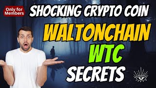 The Shocking Waltonchain Coin WTC Secrets  Cryptocurrency New Crypto Token Facts Trading Guide [upl. by Adnaluy409]