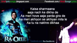 Chammak Challo  AKON RA ONE SONG with Lyrics [upl. by Eob]