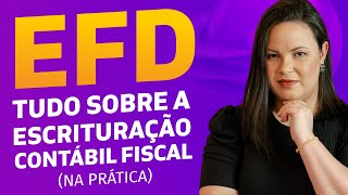 ECF TUDO SOBRE A ESCRITURAÇÃO CONTÁBIL FISCAL NA PRÁTICA [upl. by Storm]