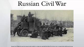 Russian Civil War [upl. by Tan]