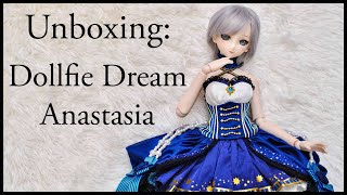 Unboxing Dollfie Dream Anastasia [upl. by Chyou]