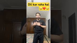 Dil kar raha hai 😂❤️🤣  Funny Shorts shorts funny comedy [upl. by Adnole971]