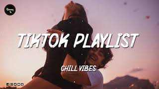 Tiktok songs playlist that is actually good  Tiktok songs playlist [upl. by Yrocaj933]