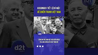 Kissinger tiết lộ bí mật về chiến tranh Việt Nam khiến cả thế giới ngỡ ngàng  P9 [upl. by Llehcear]