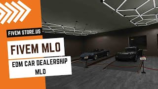 FiveM EDM Car Dealership MLO fivem dealership [upl. by Olnek]