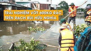 Trải nghiệm vớt gần 1 tấn rác siêu to khổng lồ trên kênh Nhiêu Lộc  Thị Nghè [upl. by Malone]