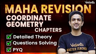 JEE 2023  Complete Maths Coordinate Geometry Maha Revision  Arvind Kalia Sir  Vedantu [upl. by Aicre583]