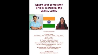 MEDICAL amp DENTAL CODING  WHATS NEXT AFTER BDS EPI 17  Dr VINAY DrJANANI MURALI  AVS DENTAL [upl. by Baker233]