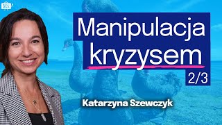 JAK manipulują KRYZYSEM Czarne łabędzie WIELKIEGO RESETU 23 Kasia Szewczyk [upl. by Arracat]