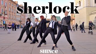 KPOP IN PUBLIC  ONE TAKE SHINee 샤이니  Sherlock•셜록 Clue  Note DANCE COVER by Moonlight Crew [upl. by Drolyag]