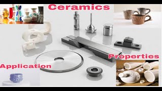 What is Ceramics  Ceramics Properties  Ceramics material Example  Application of ceramics Eng [upl. by Cappella]