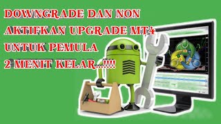 DownGrade Semua Terminal dan MetaEditor MT4 Mudah Bangett gak pake LAMA 5 Menit Jadi Benarkah [upl. by Ginger]