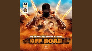 Off Road feat Bob Spanish Carola [upl. by Ailimac]