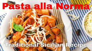 How to make Pasta alla Norma easy traditional Sicilian recipe [upl. by Yanttirb939]