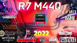 🍒AMD R7 M440 in 30 Games  2022 [upl. by Moclam179]