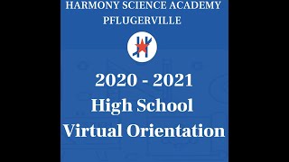 Harmony Science Academy  Pflugerville High School Virtual Orientation  English [upl. by Drofnas]