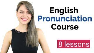 Learn English Pronunciation Course for Beginners  English Vowel Sounds  8 Lessons [upl. by Sivra]