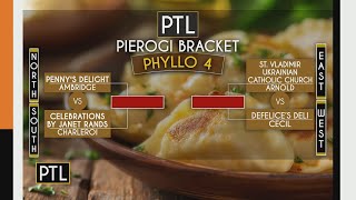 PTL Pierogi Bracket narrowed down to the Phyllo 4 [upl. by Mot]