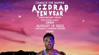 Chance the Rapper Acid Rap 10 Year Anniversary FULL ALBUM live set at United Center Chicago 081923 [upl. by Duncan]