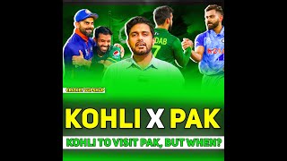 Virat Kohli Wants To Visit Pakistan  But WHEN  Craze of King Kohli in PAK [upl. by Bottali]