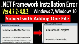 NET Framework 472 482 Installation Error Windows 7 10 certificate chain processedterminated [upl. by Eppes691]