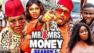 MR amp MRS MONEY SEASON 1 TRENDING MOVIE  CHIZZY ALICHIMIKE EZURUONYE 2022 LATEST NOLLYWOOD MOVIE [upl. by Ioab]