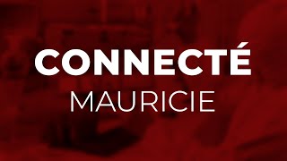 Connecté Mauricie  Michel Pothier [upl. by Nyrrad]