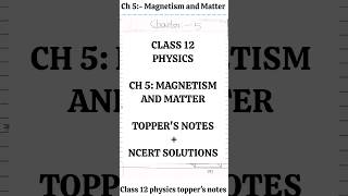 Magnetism and Matter class 12 Physics chapter 5 Ncert Toppers notes solutions physics neet jee [upl. by Cilka94]