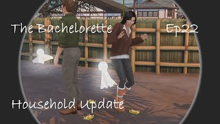 The Sims 4  The Bachelorette Season 6  Household Update Ep22 [upl. by Etireuqram]