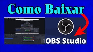 Como Baixar OBS Studio [upl. by Yssor]