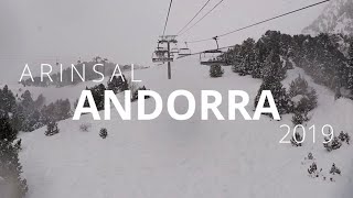 Arinsal Andorra 2019 Snowboarding amp Skiing [upl. by Esilenna604]