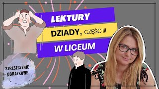 Dziady część III  streszczenie obrazkowe dla liceum [upl. by Nachison]