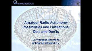 Dr Wolfgang Herrmann Conferencia magistral sobre radioastronomía amateur posibilidades y limitacio [upl. by Ansela]