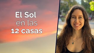 El Sol en las 12 casas [upl. by Aicylla]