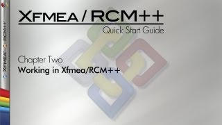 XfmeaRCM 8 Quick Start Guide Chapter 20 Working in XfmeaRCM [upl. by Akeinahs]