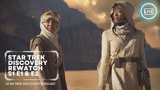 Star Trek Discovery Rewatch Season 1 Episodes 1 and 2 [upl. by Apostles752]