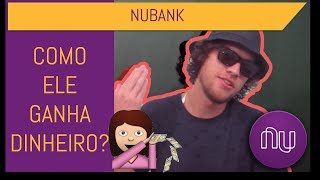 NUBANK Tudo que ainda não te contaram sobre o roxinho mais querido do Brasil  CANAL ENGRENAGEM [upl. by Amlez]