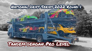 National Drift Series 2022 Round 1  Pengalaman Tandem dengan Pro Level [upl. by Nylarej]