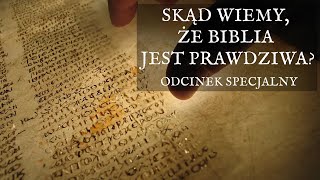 Skąd wiemy że Biblia jest prawdziwa  Fabian Błaszkiewicz [upl. by Elorac]