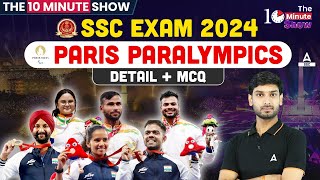 Paris Paralympics 2024  Paris Paralympic Current Affairs 2024  The 10 Minute Show by Ashutosh Sir [upl. by Ade]