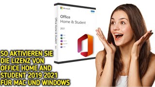 So aktivieren Sie die Lizenz von Office Home and Student 2019 2021 für MacWindows [upl. by Amalle]