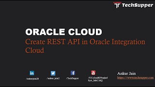 Create REST API in Oracle Integration Cloud Service [upl. by Perla]