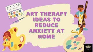 🌷ART Therapy for Trauma Survivors [upl. by Pennie]